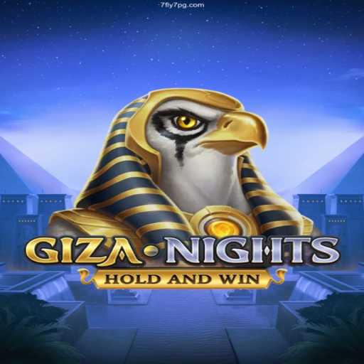 Exploring the Thrilling World of GizaNights at 7fly7.com