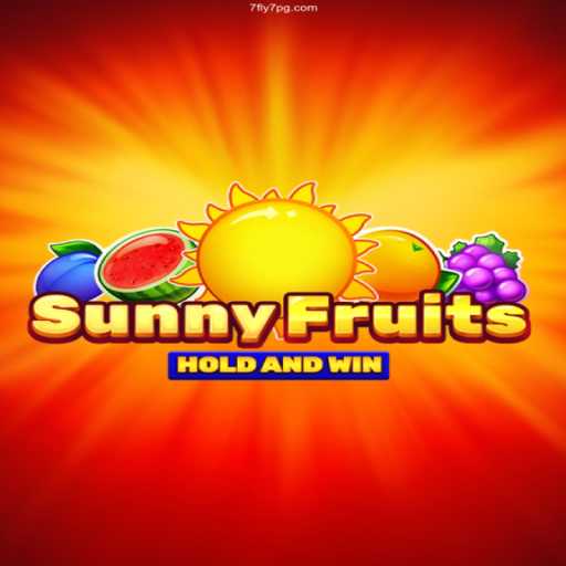 Discovering the Exciting World of SunnyFruits